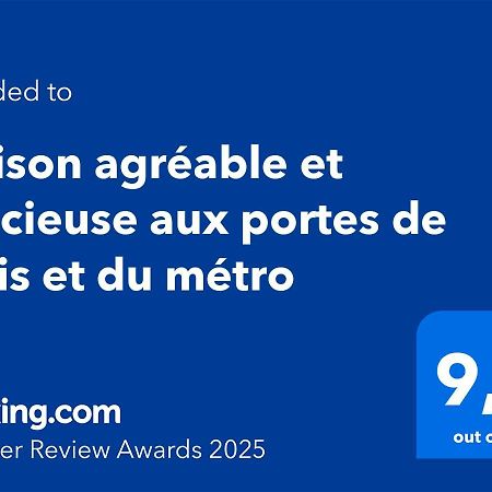 Maison Agreable Et Spacieuse Aux Portes De Paris Et Du Metro サン・トゥアン エクステリア 写真